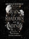 Cover image for Rain of Shadows and Endings